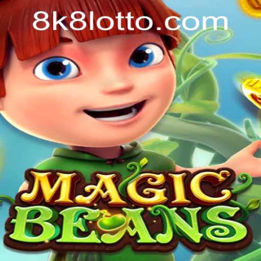 Discover the World of MAGICBEANS: A New Gaming Sensation with the 8k8 Challenge
